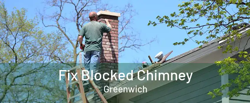 Fix Blocked Chimney Greenwich