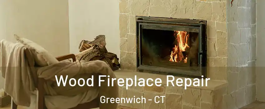  Wood Fireplace Repair Greenwich - CT